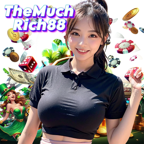 themuchrich88 ฝากถอนออโต้